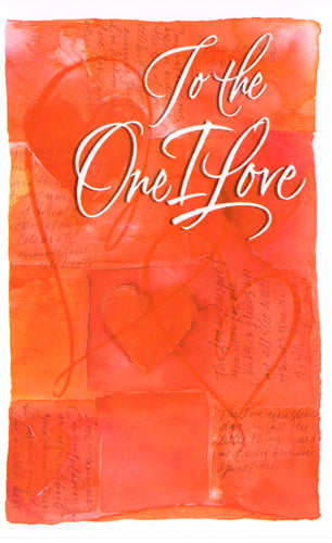 To The One I Love Card
